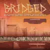 Various Artists - Bridged